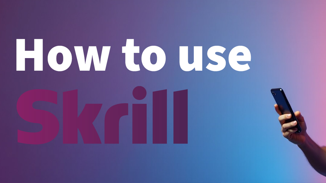 Skrill in Online Casino– Everything You Need to Know